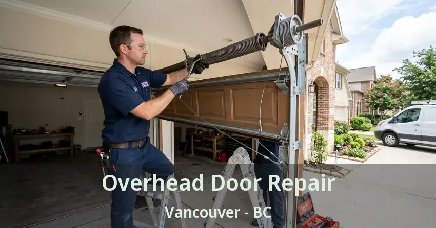 Overhead Door Repair Vancouver - BC